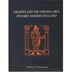 Graffiti and the Writing Arts of Early Modern England