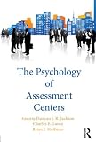 The psychology of assessment centers