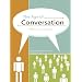 The Age of Conversation