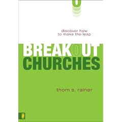 Breakout Churches: Discover How to Make the Leap
