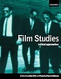 Film Studies: Critical Approaches