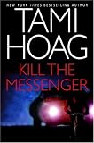 Kill the Messenger