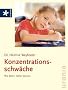 Konzentrationsschw�che: Wie Eltern helfen k�nnen