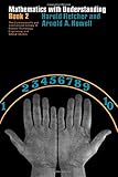 Mathematics with understanding
