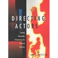 Directing Actors: Creating Memorable Performances for Film and Television