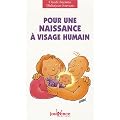 Pour une naissance � visage humain