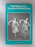 Performances : dynamics of a dance group