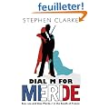 Dial M for Merde