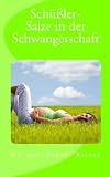 Schüßler-Salze in der Schwangerschaft