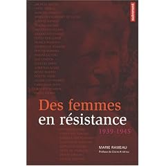 Des femmes en r�sistance : 1939-1945