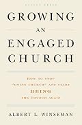 Growing an Engaged Church: How to Stop 