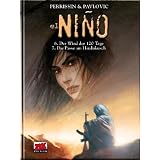 El Ni�o 03: 6. Der Wind der 120 Tage 7. Die P�sse des Hindukuschvon "Christian Perrissin"