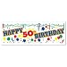 Happy 50th Birthday Sign Banner Party Accessory (1 count) (1/Pkg)