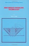 Dam Breach Modeling Technology 41%2BEiN8I67L. SL160 Dam Breach Modeling Technology