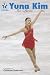 Books : Yuna Kim: Ice Queen: Skate Stars Volume 2