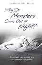 Why Do Monsters...