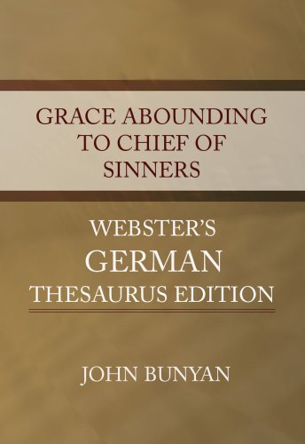 Grace Abounding to Chief of Sinners - Webster