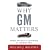 Why GM Matters: Inside the Race to Transform an American Icon