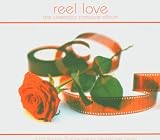 Reel Love: The Cinematic Romance Album