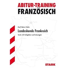 Abitur-Training Franz�sisch. Textaufgaben zur Landeskunde Frankreich.