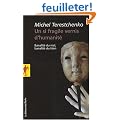 Un si fragile vernis d'humanit� : Banalit� du mal, banalit� du bien