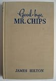 Good-bye Mr Chips