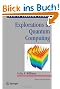 Explorations in Quantum Computing (Texts in Computer Science)