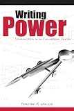 Writing Power (Suny Series, Studies in Scientific and Technical Communications)