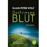 Ostfriesenblut: Kriminalromanvon "Klaus-Peter Wolf"