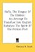 Hafiz, The Tongue Of The Hidden: An Attempt To Transfuse Into English Rubaiyat The Sp...