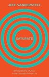 Saturate: Being Disciples of Jesus in the Everyday Stuff of Life