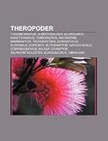 Theropoder: Tyrannosaurus, Albertosaurus, Allosaurus, Nanotyrannus, Tarbosaurus, Anchiornis, Bambiraptor, Troodontider, Deinonychus, Alioramus (Swedish Edition)
