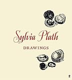 Sylvia Plath : drawings
