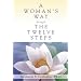 A Woman's Way through the Twelve Steps