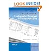 Cochrane Handbook for Systematic Reviews of Interventions (Wiley Cochrane Series)