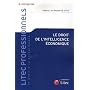 Droit de l'intelligence �conomique