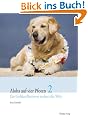 Aloha auf vier Pfoten 2: Ein Golden Retriever erobert die Welt