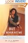 But He Never Hit Me: The Devastating Cost of Non-Physical Abuse to Girls and Women