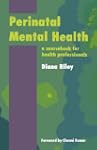 Perinatal Mental Health