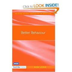 Better Behaviour (Building Success Through Better Behaviour) (Building Success Through Better Behaviour)