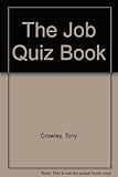 The job quiz book