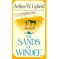 The Sands of Windee (Inspector Napoleon Bonaparte Mystery Series #2) by Arthur W. Upfield