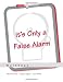 It's Only a False Alarm: A Cognitive Behavioral Treatment Program Workbook (Treatments That Work)