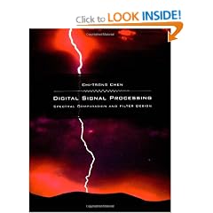 Digital Signal Processing: Spectral Computation and Filter Design (The Oxford Series in Electrical and Computer Engineering)