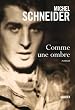 Comme une ombre