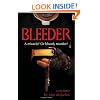 Bleeder: A Mystery