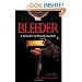 Bleeder: A Mystery