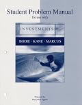 Student Problem Manual to accompany Investments
