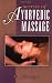 Secrets of Ayurvedic Massage