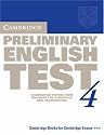Cambridge Preliminary English Test 4 Student's Book: Examination Papers from the University of Cambridge ESOL Examinations (Cambridge Books for Cambridge Exams)